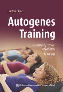 MWV Medizinisch Wissenschaftliche Verlagsgesellschaft | Autogenes Training | Hartmut Kraft