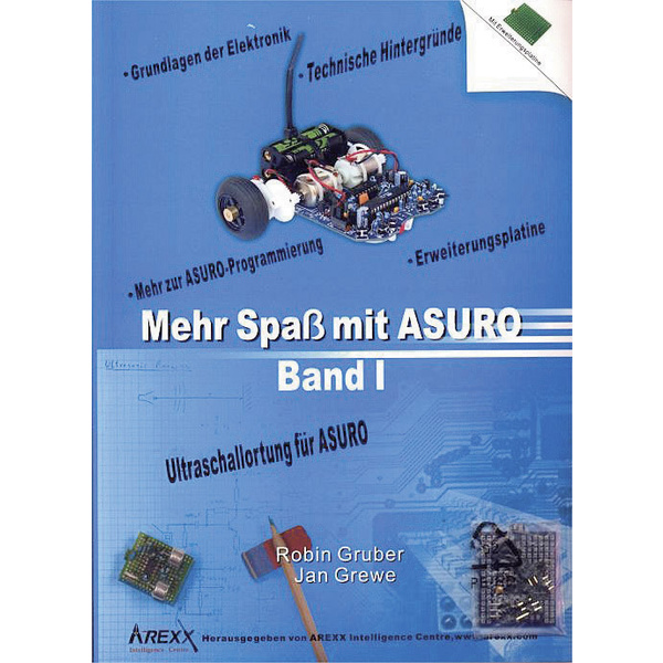 Arexx Buch Mehr Spaß mit ASURO, Band 1 Passend für Typ (Roboter Bausatz): ASURO