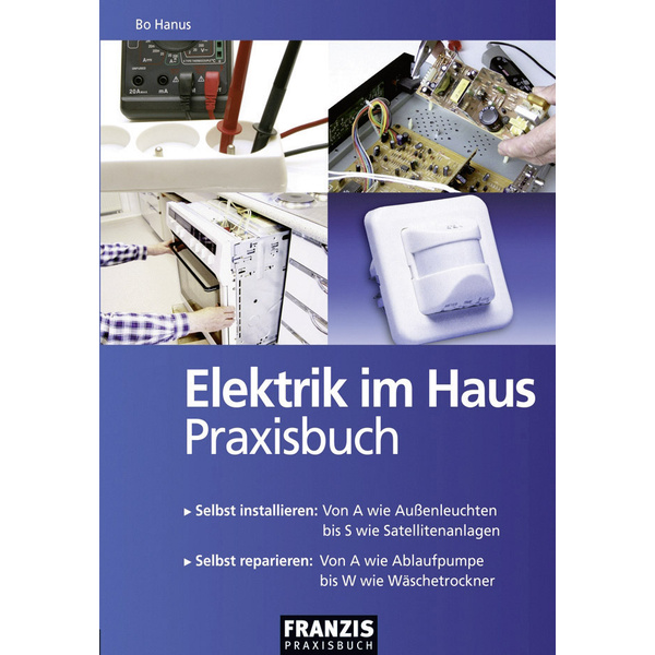 Elektrik im Haus Franzis Verlag 978-3-7723-4118-2