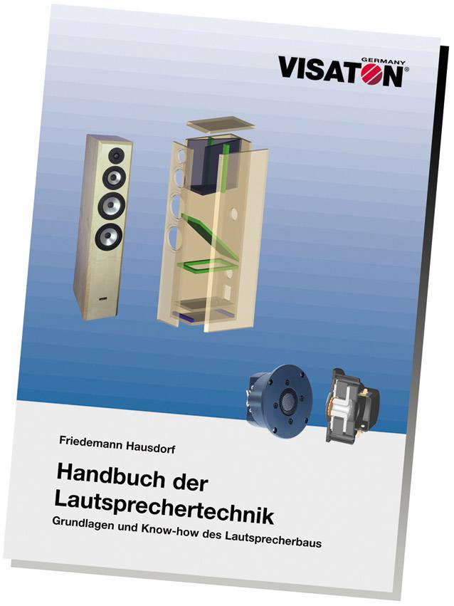 Visaton Handbuch der Lautsprechertechnik