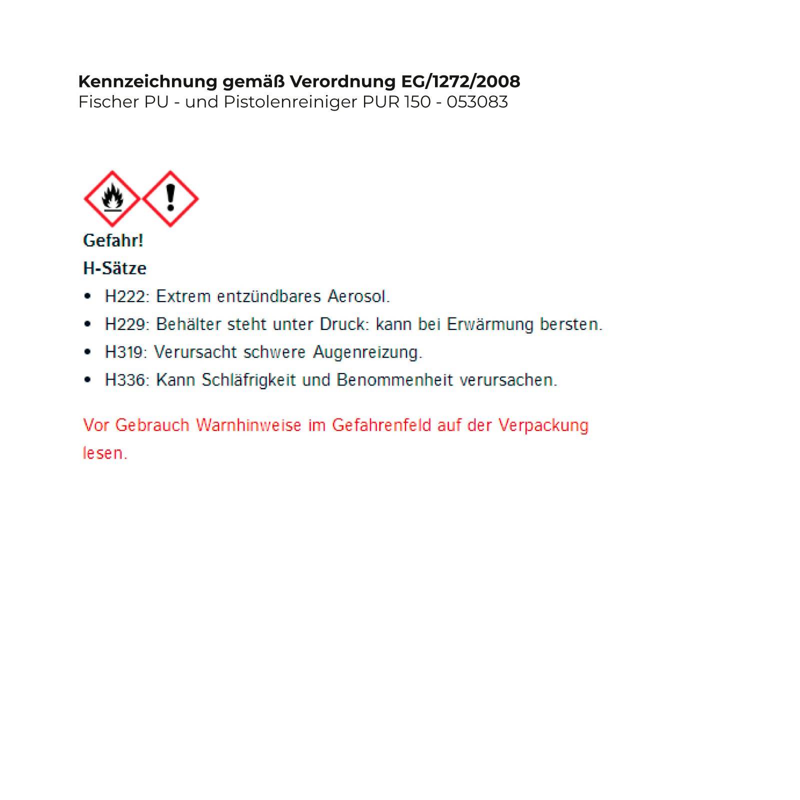 Fischer PU - und Pistolenreiniger PUR 150 - 053083