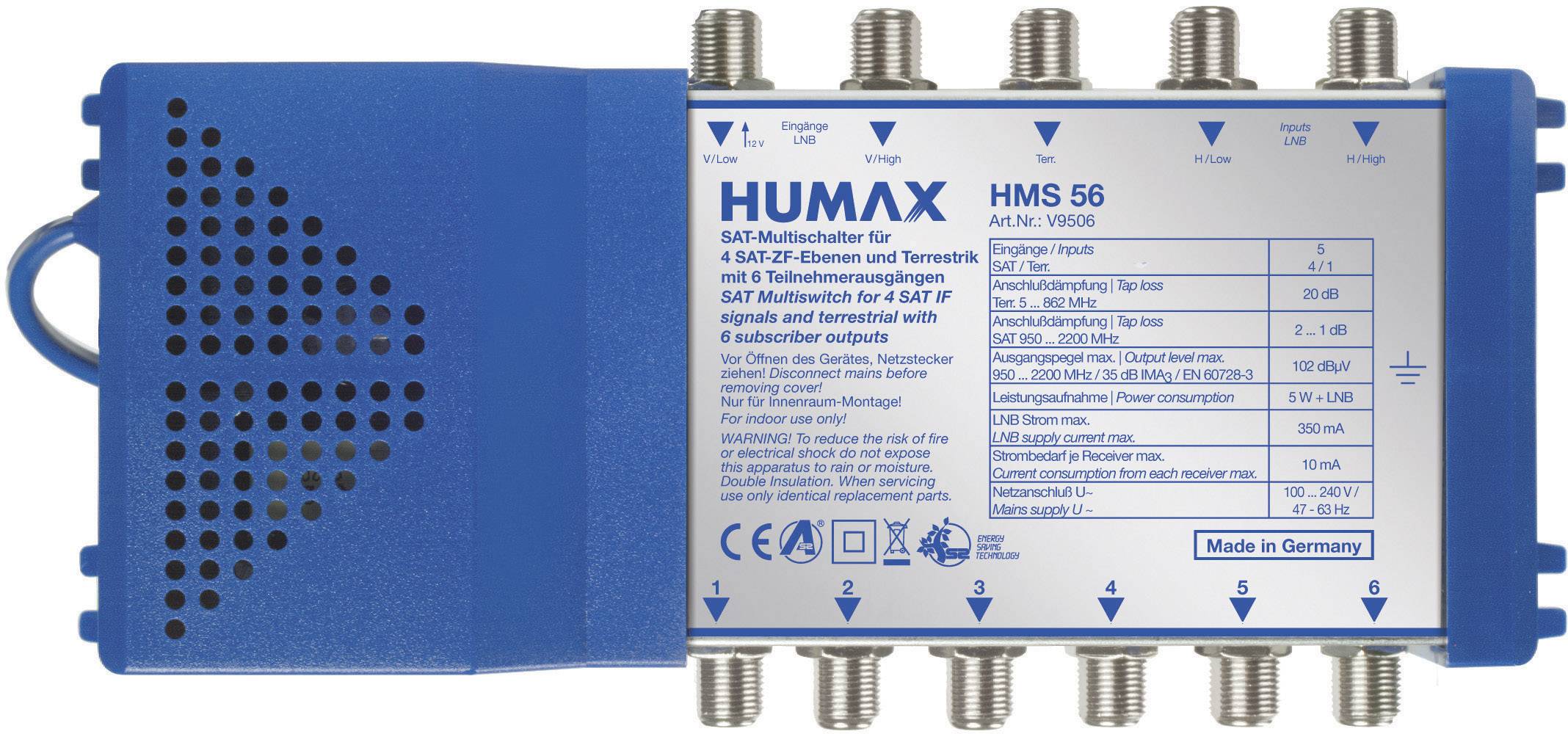 Humax HMS 56 SAT Multischalter Eingänge (Multischalter): 5 (4 SAT/1 terrestrisch) Teilnehmer-Anzahl: 6 StandBy-Funktion