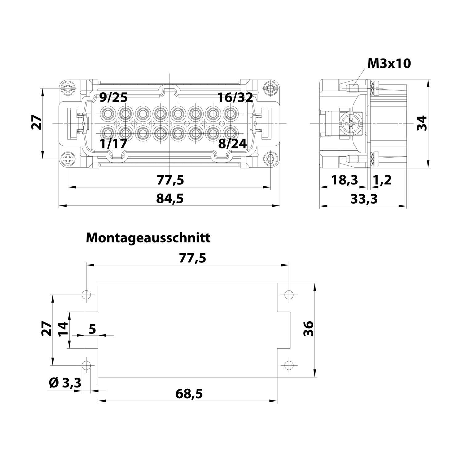 Abmessungen des Industriesteckers. Die Draufsicht zeigt den Stecker mit Beschriftungen: 9/25, 16/32, 11.7, 8/24. Seitenansicht: M3x10, 18.3, 13.2, 33.3. Abmessungen der Montagebohrung: 77.5 x 36 mm.