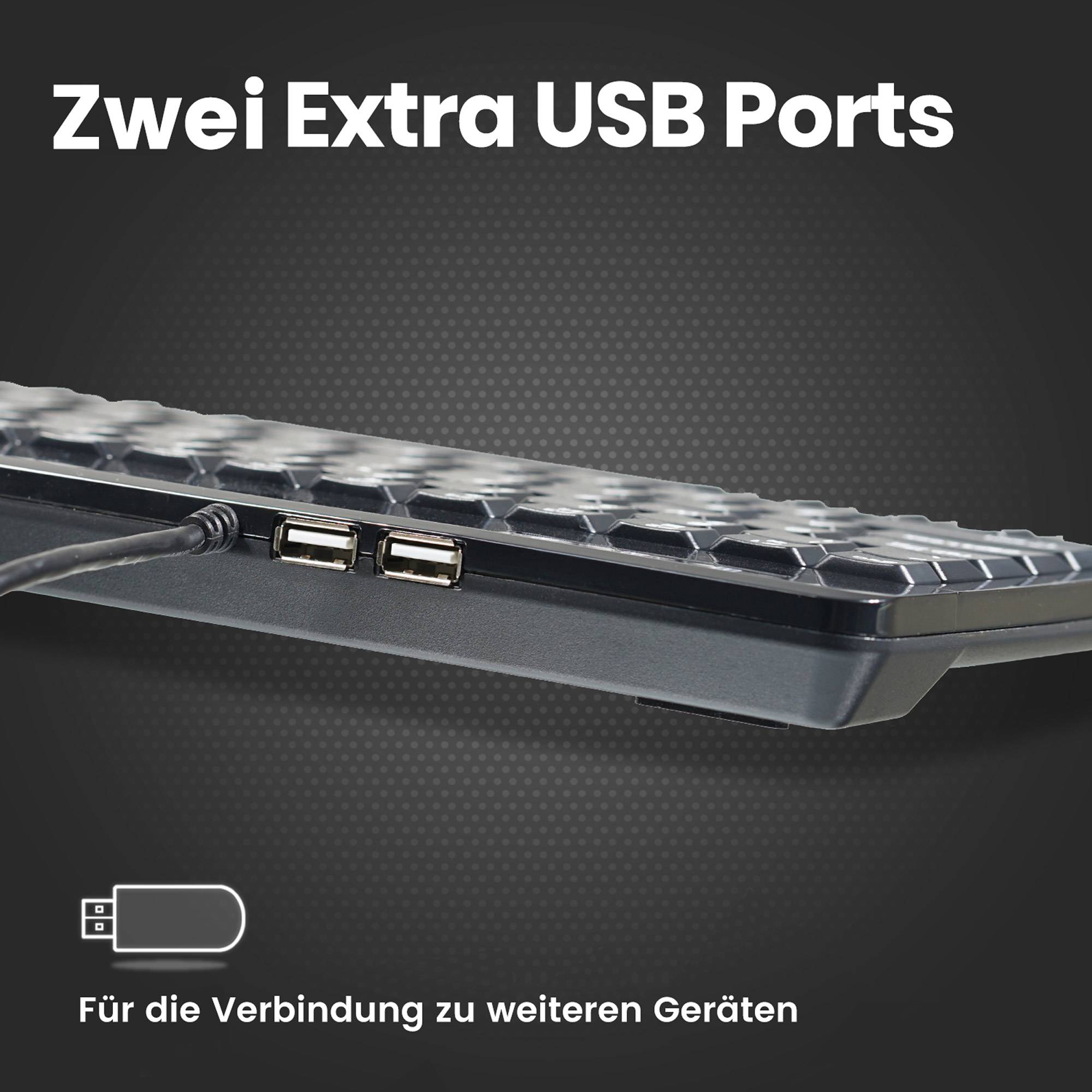 Gaming-Tastatur mit zwei zusätzlichen USB-Anschlüssen zum Anschluss weiterer Geräte; Deutscher Text lautet „Zwei Extra USB-Anschlüsse" und „Zur Verbindung mit weiteren Geräten"".