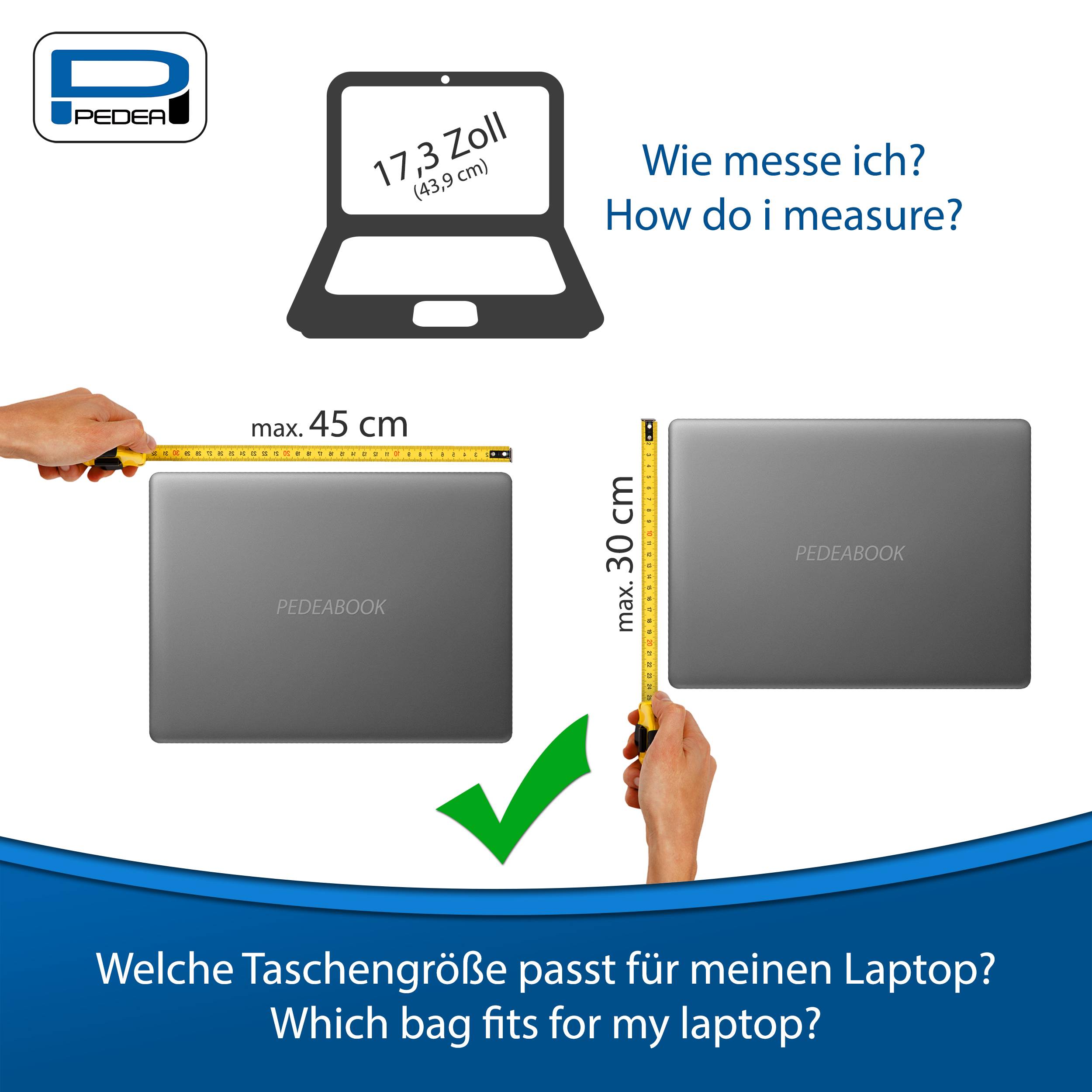 Diagramm, das zeigt, wie man einen Laptop für eine Tasche misst: Breite bis zu 45 cm und Höhe bis zu 30 cm messen; Beispiel-Laptopgröße 17,3 Zoll.