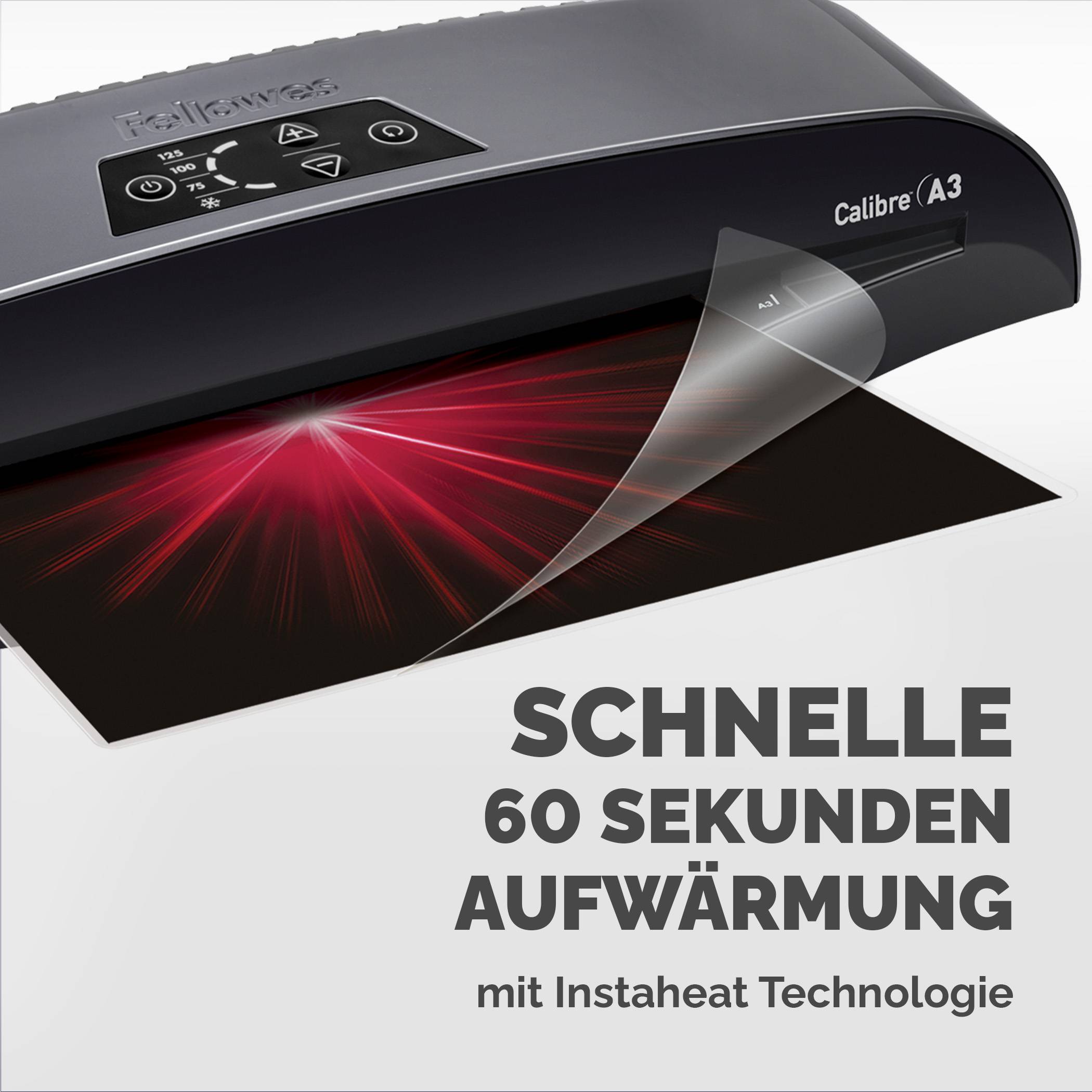 Produktbild eines Fellowes Calibre A3 Laminiergeräts mit einem austretenden Blatt; Text sagt „SCHNELLE 60 SEKUNDEN AUFWÄRMUNG