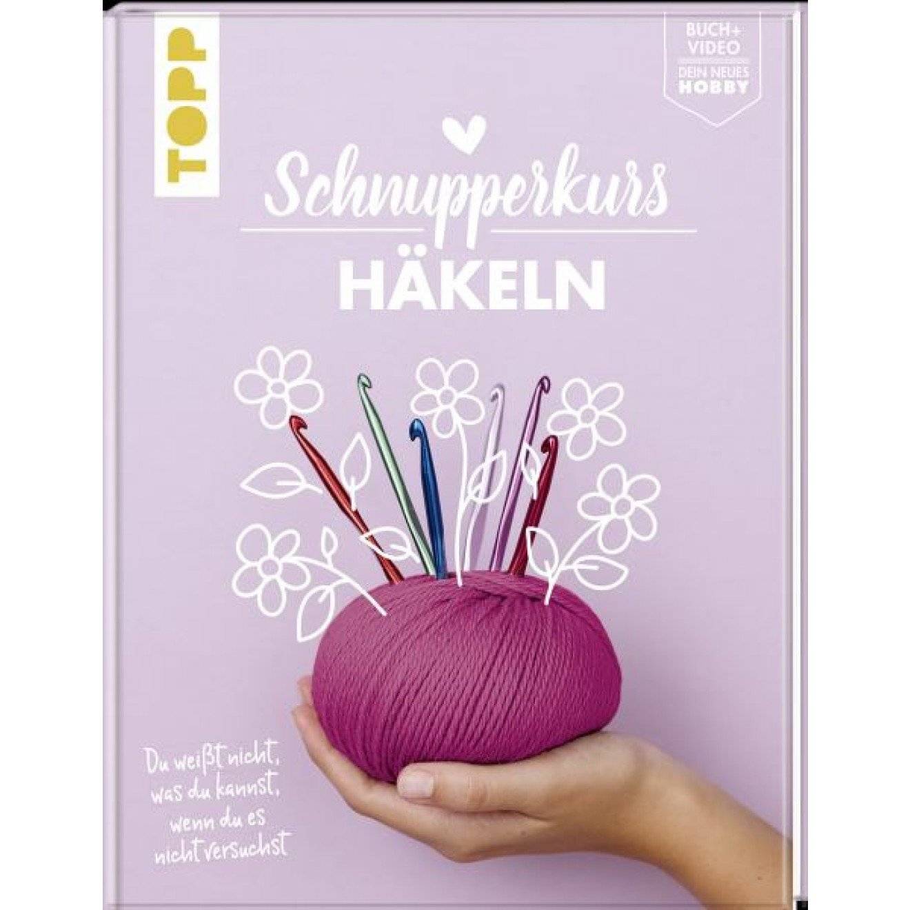 Buch Schnupperkurs Häkeln 19,5 x 25,0 cm 1 St