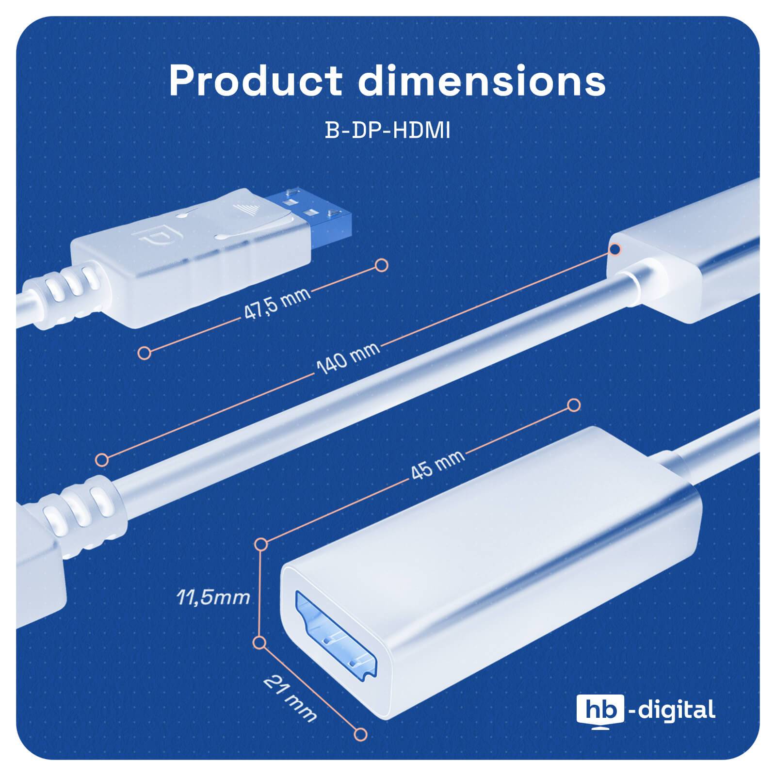 Produktabmessungs-Diagramm für B-DP-HDMI-Kabeladapter mit Messwerten von 47,5 mm, 140 mm, 45 mm, 11,5 mm und 21 mm.