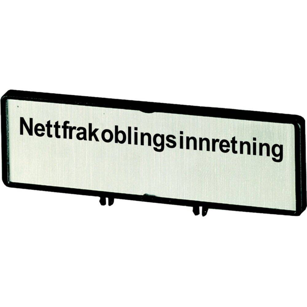 Ein Schild, das den Text „Nettfrakoblingsinnretning