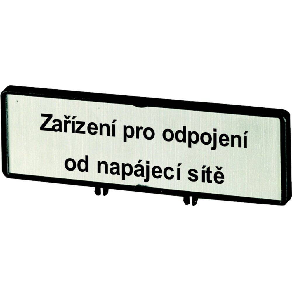 Ein Schild auf Tschechisch liest sich 