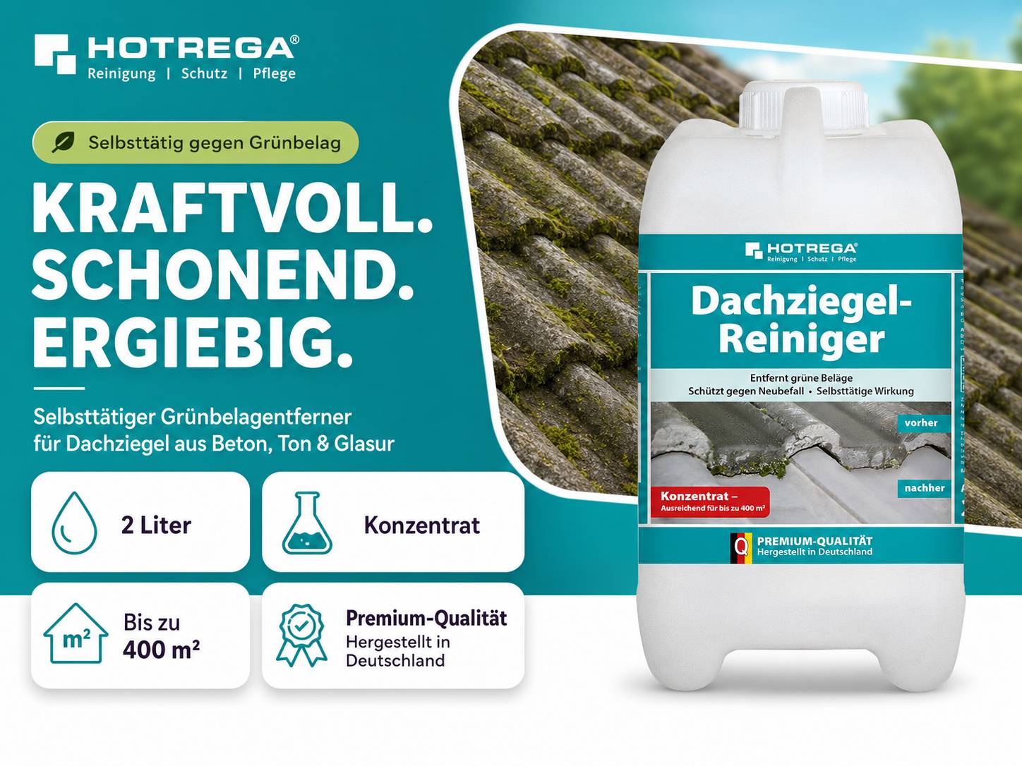 Hotrega Dachziegel-Reiniger Anzeige: Selbsttätiger Dachziegel-Reiniger gegen grüne Algen, konzentriertes 2-Liter-Produkt, deckt bis zu 400 m² ab, Premium-Qualität Made in Germany.