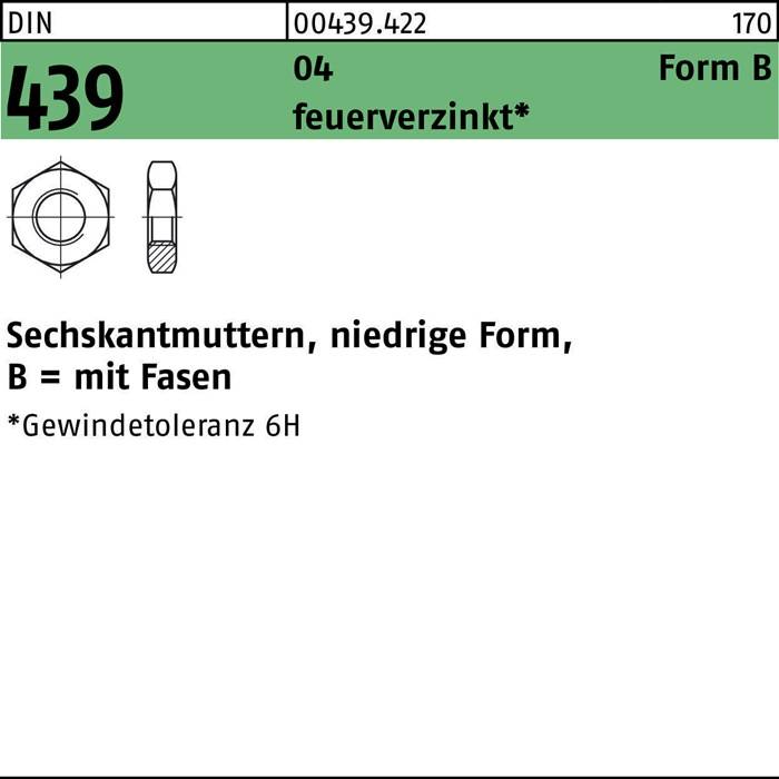 Technische Zeichnung einer Sechskantmutter (DIN 439, Form B), zugehörige Teilenummer 0049.422. Elektrolytisch verzinkt mit Gewindetoleranz 6H.