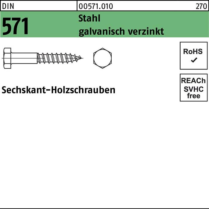 571 Stahl galvanisch verzinkt Sechskant-Holzschrauben' beschriftet Bild einer Sechskant-Holzschraube mit RoHS- und REACH-Konformitätsikonen.