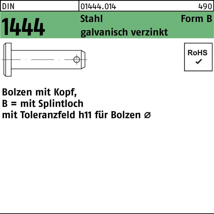 Bolzenstift aus Stahl '01444.014' mit Kopf, RoHS-konform. Verzinkt und Toleranzfeld h11 für Bolzendurchmesser.
