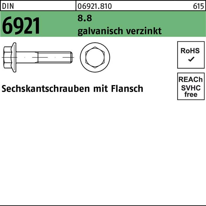 Produktetikett für Sechskantflanschschraube, Modell 6921, Größe 8.8, verzinkte Oberfläche. Merkmale: RoHS- und REACH-konform.