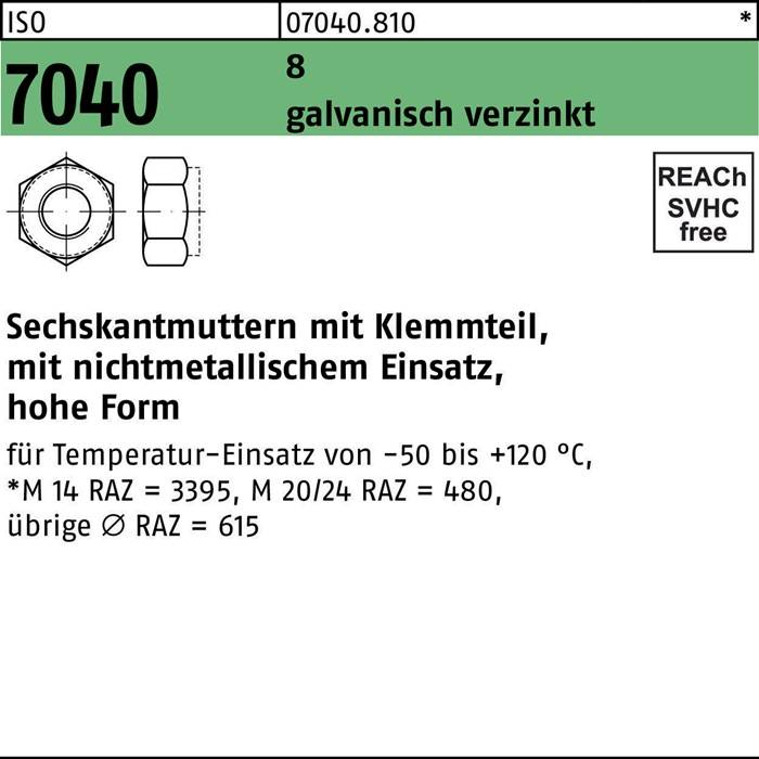 ISO 7040 Mutter, verzinkt, mit temperaturbeständigen Teilen, verwendbar von -50 bis +120°C. Verschiedene Maße und Konformitätsangaben beachtet.