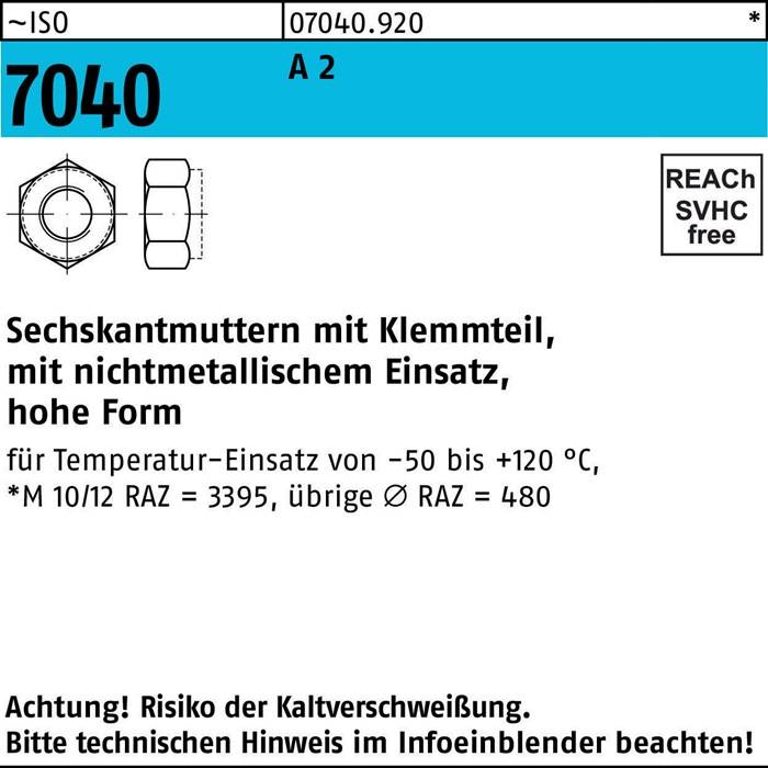 Eine technische Zeichnung einer Sechskantmutter, gekennzeichnet mit ‚ISO 7040 A 2.' Sie umfasst Abmessungen und Anmerkungen zur Materialbeständigkeit bei Temperaturen von -50 bis +120°C. Eine Warnung liest sich: ‚Achtung! Risiko der Hautreizung. Beachte die Hinweise im Infoblender!