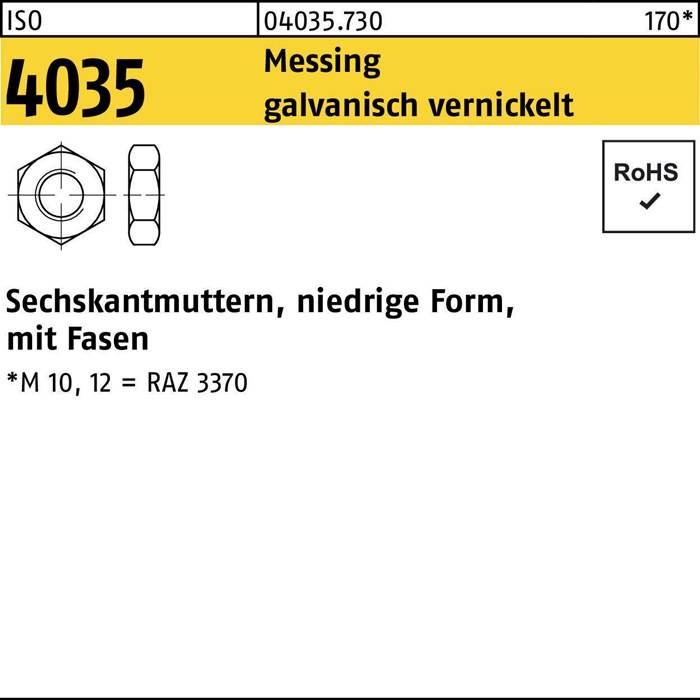 Sechskantmutter ISO 4035 niedrig Fasen M6 Messing galv. vernickelt 100St.