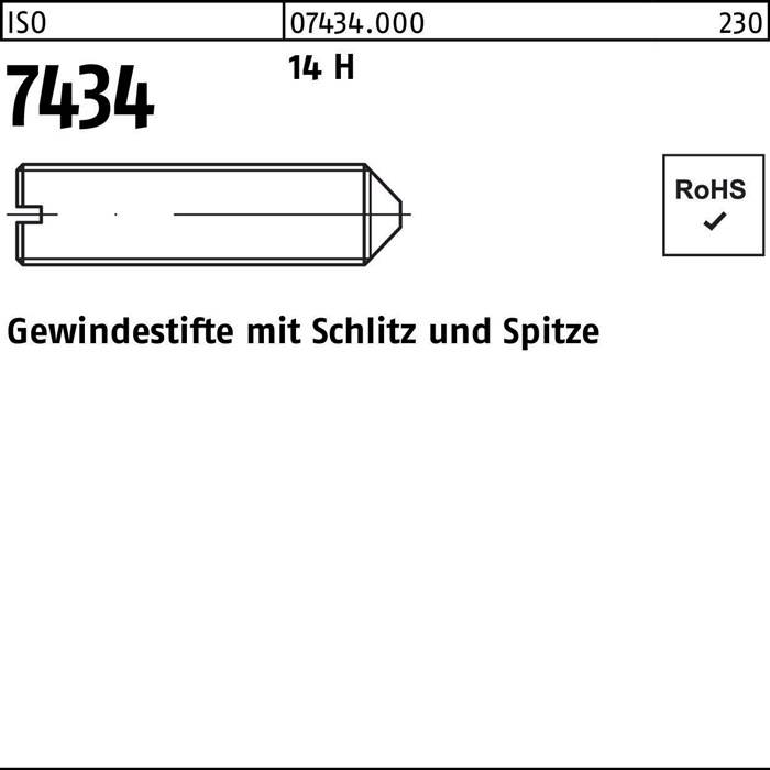 Diagramm eines geschlitzten Stiftes mit Spitze, beschriftet mit 'Gewindestifte mit Schlitz und Spitze', zeigt ISO 7434, Abschnitt 14H, RoHS-konform.