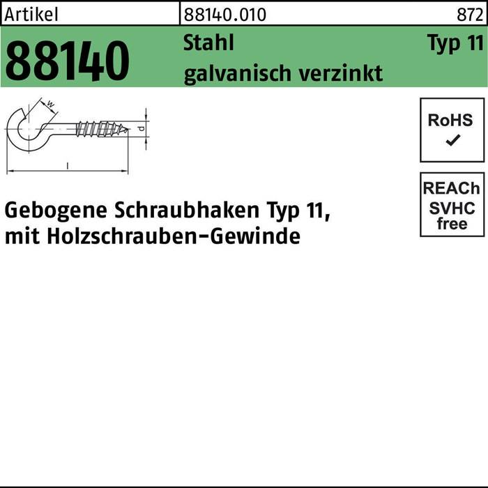 Schraubhaken R 88140 Typ 11 gebogen 80x4,3x25 Stahl galv.verz. 100St.