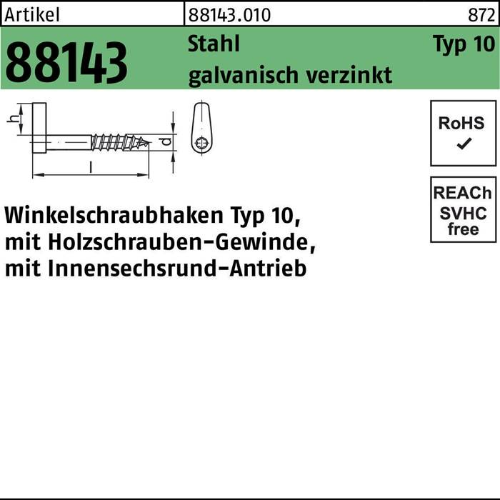 Winkelschraubhaken R 88143 Typ 10 65x 5,8x 10 Stahl galv.verz. 100St.