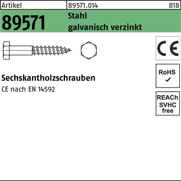 Holzsechskantschraube, Artikel 89571, Stahl galvanisch verzinkt. CE, RoHS, REACH SVHC frei, gemäß CE EN 14592 Norm.
