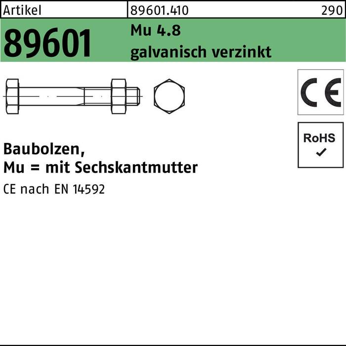 Baubolzen R 89601 CE 6-ktmutter M12x 170 Mu 4.8 galv.verz. 25 Stück