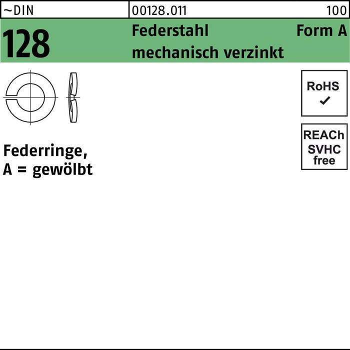 Federring A = gewölbt, DIN-Norm 128. Merkmale: mechanische Verzinkung, Form A. Zertifizierungen: RoHS, SVHC-frei. Menge: 100.