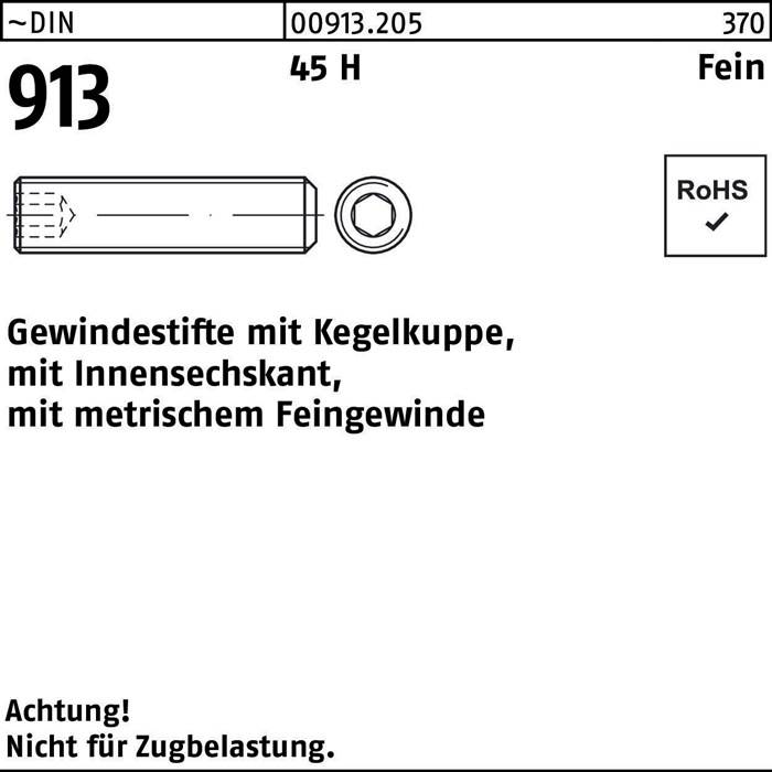 Die Abbildung zeigt eine technische Zeichnung einer Gewindebolzen mit Innensechskant, beschriftet mit 'DIN 913 - 45 H - 370', mit metrischem Feingewinde. Der Text lautet 'Achtung! Nicht für Zugbelastung.