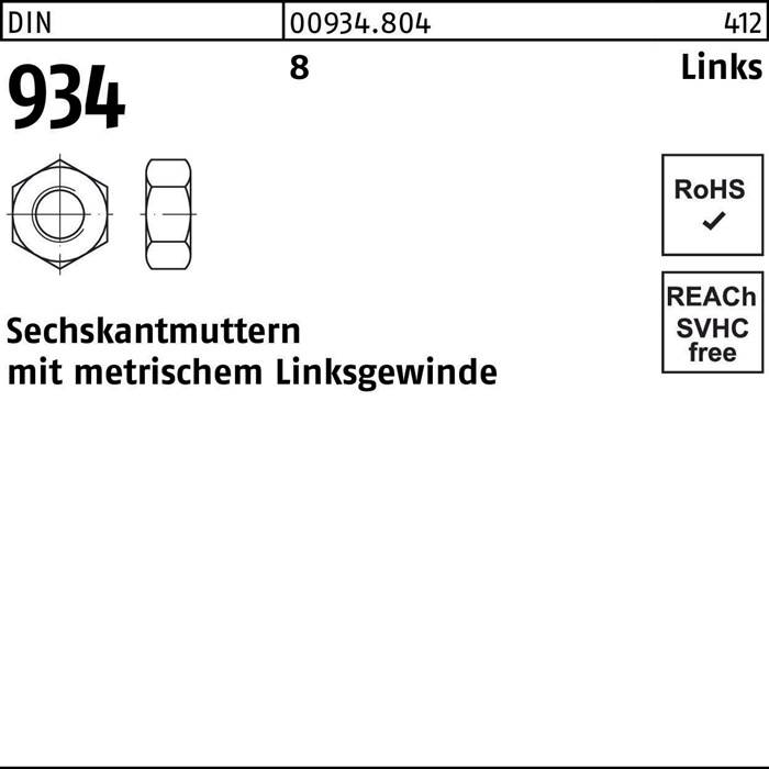 Sechskantmuttern mit metrischem Linksgewinde' ist mit der Bezeichnung '934' gekennzeichnet, versehen mit einer Darstellung der Seitenansicht und Draufsicht. Sie beinhaltet die Zertifizierungen 'RoHS' und 'REACH-konform'.