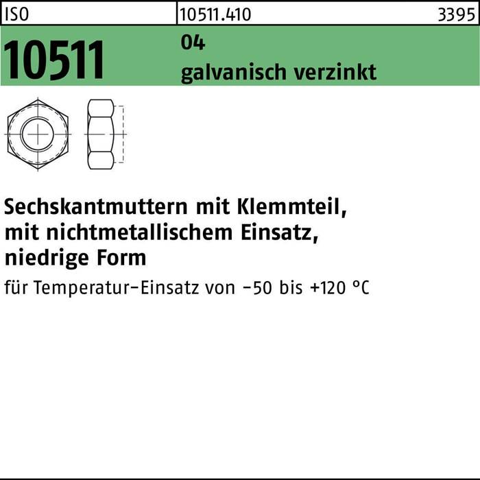 Sechskantmutter mit Einlage, geringer Metallgehalt, für Temperaturbereich -50 bis +120 °C. Modell: 10511.4110, verzinkt.