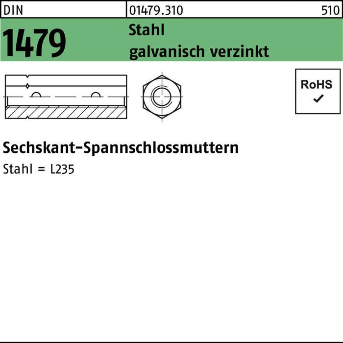 Verzinkter Stahl' Komponentenzeichnung mit Teilenummer 01479.3100. Artikelbezeichnung: 'Sechskant-Spannschlossmuttern', Stahl L235. RoHS-konform.