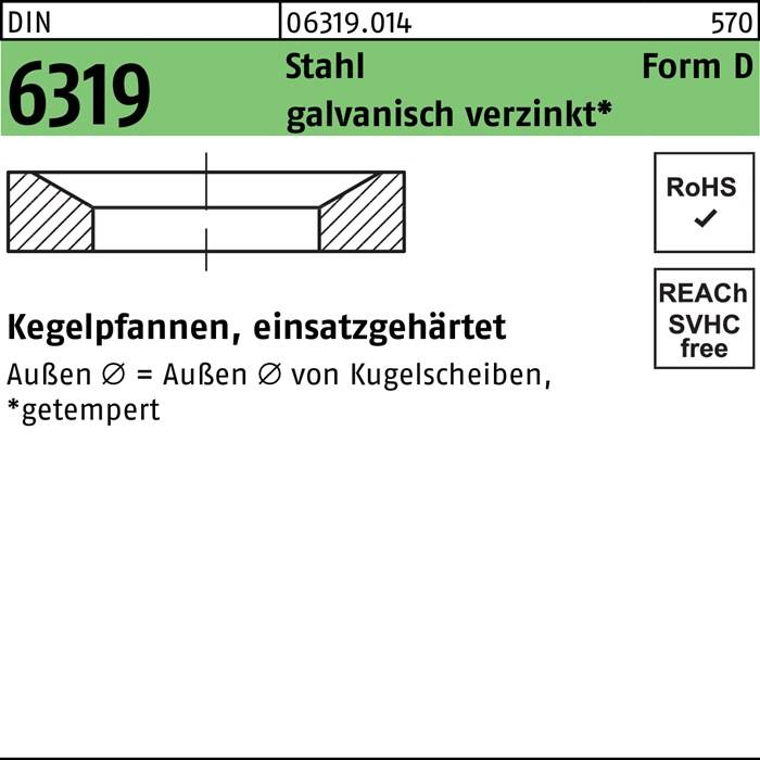 Kegelpfanne DIN 6319 FormD D 19x30x 6,2 Stahl galv.verz. 25 Stück