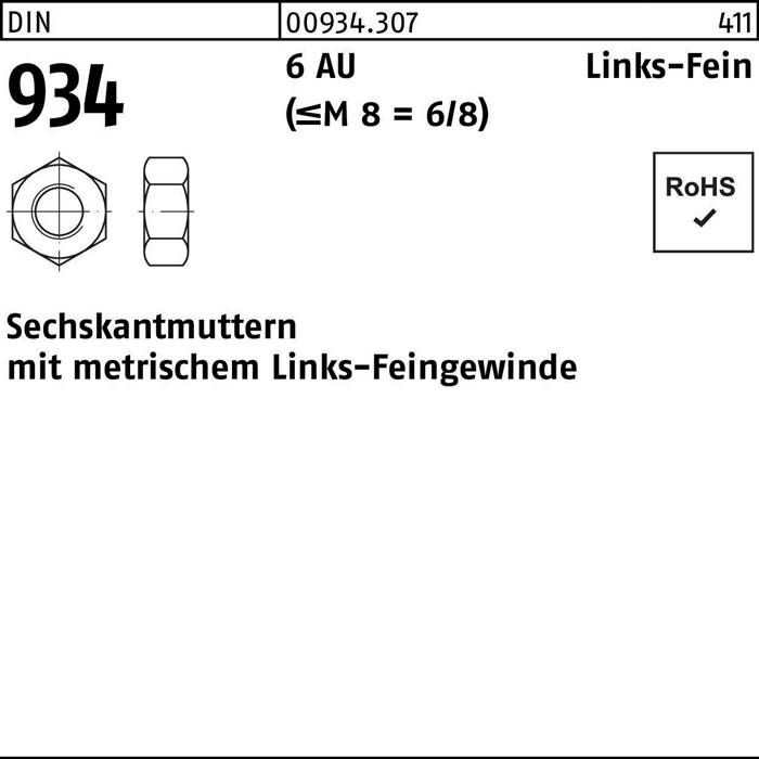 Sechskantmuttern mit metrischem Feingewinde und Linksgewinde, mit einer Diagramm, das die Form der Mutter zeigt. RoHS-konform.