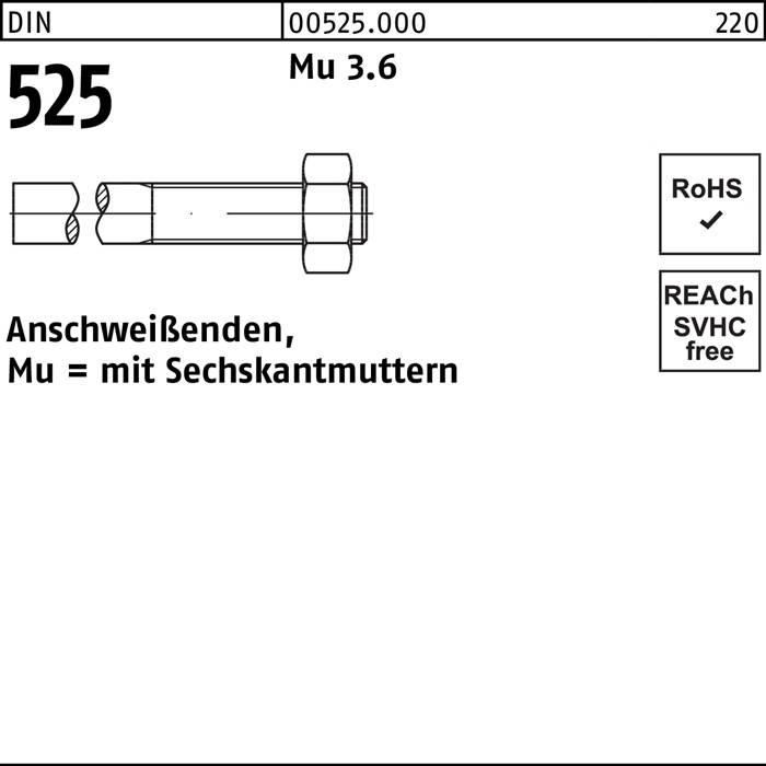 Anschweißende DIN 525 Sechskantmutter M16x 190/65 Mu 3.6 25 Stück