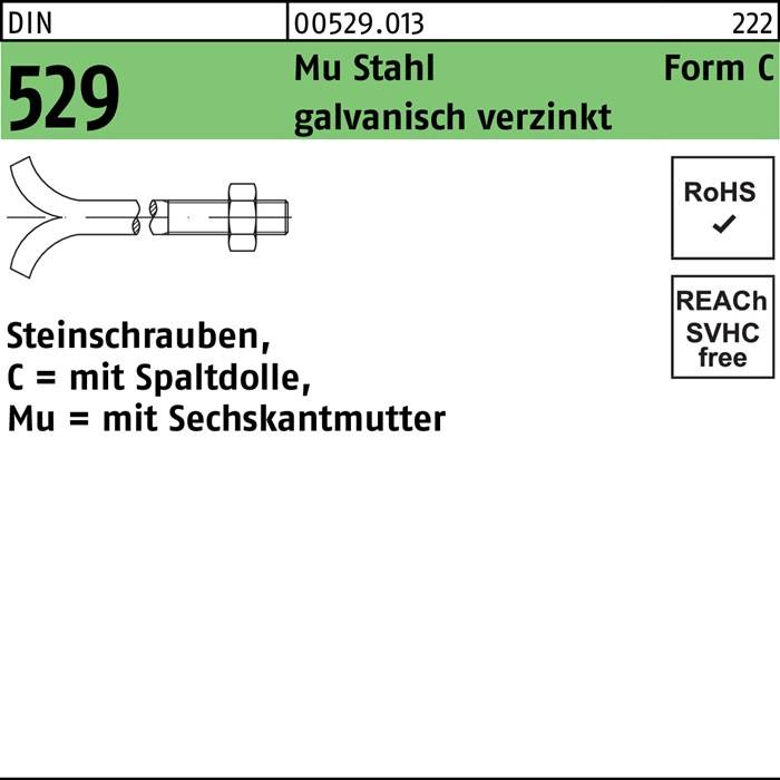 Steinschraube DIN 529 Spaltdolle/6-ktmutter CM 12x220 Mu 3.6 galv.verz. 25St.