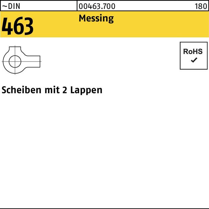 Messing-Etikett mit Produktcode '463'. RoHS-Konformität gekennzeichnet. Deutscher Text 'Scheiben mit 2 Lappen'. Darstellung der Komponentenillustration.