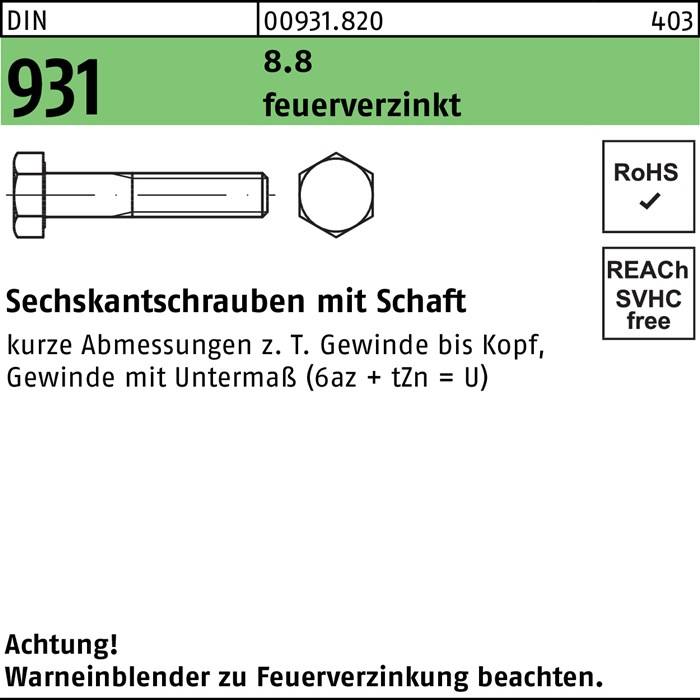 Sechskantschraube DIN 931 Schaft M12x 50 8.8 feuerverz. 100 Stück
