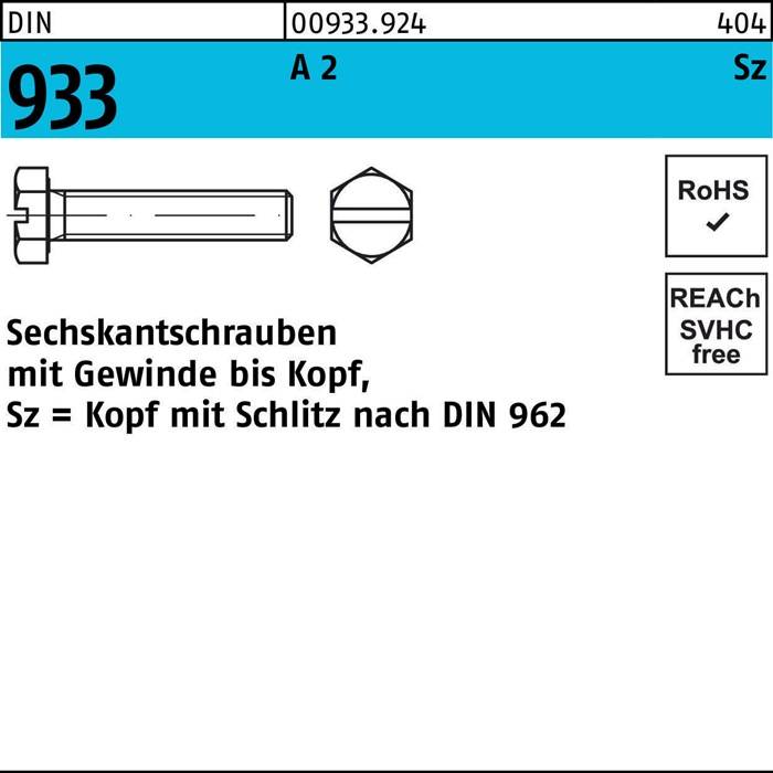 Sechskantschrauben mit Gewinde bis Kopf, Sz = Kopf mit Schlitz nach DIN 962.' Diagramm einer Sechskantschraube mit Maßangaben und Normen.