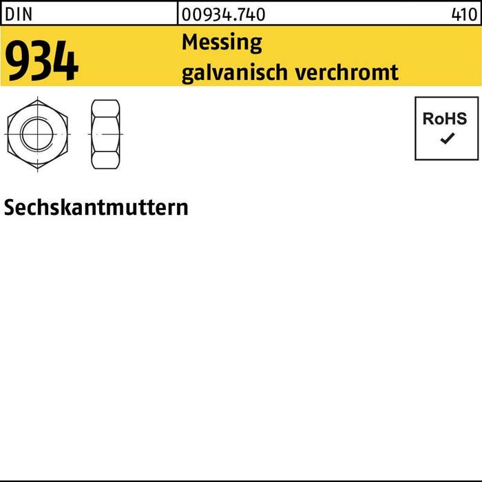 Sechskantmuttern 934', mit technischen Illustrationen, 'Messing galvanisch verchromt', 'RoHS'-Symbol. Artikelnummer: 00934.740, 410.