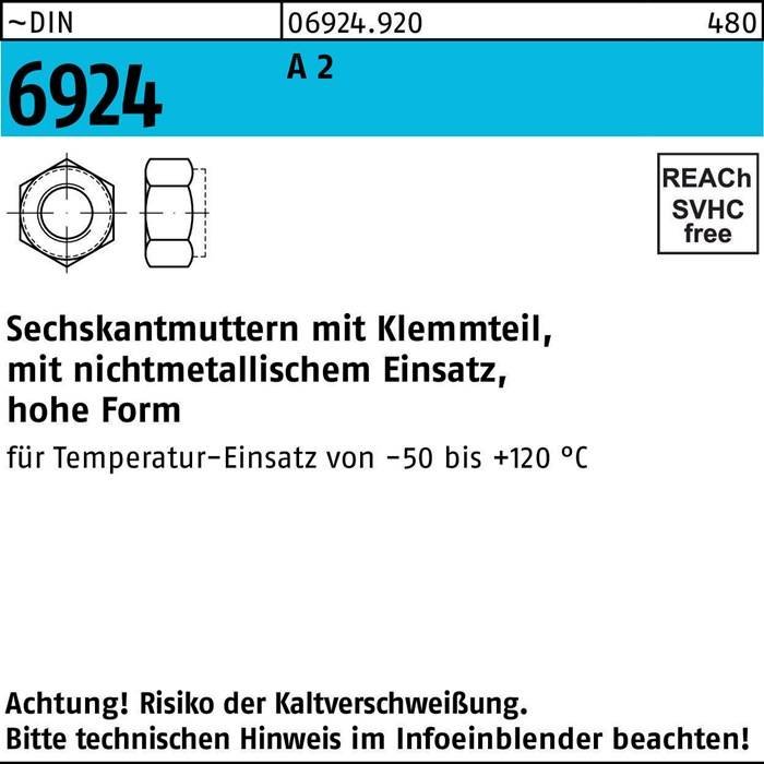 Sechs Sechskantmuttern mit Klemmstück, nicht für den Einsatz bei hohen Temperaturen von -50 bis +120 °C. Hohes Risiko bei falscher Installation!