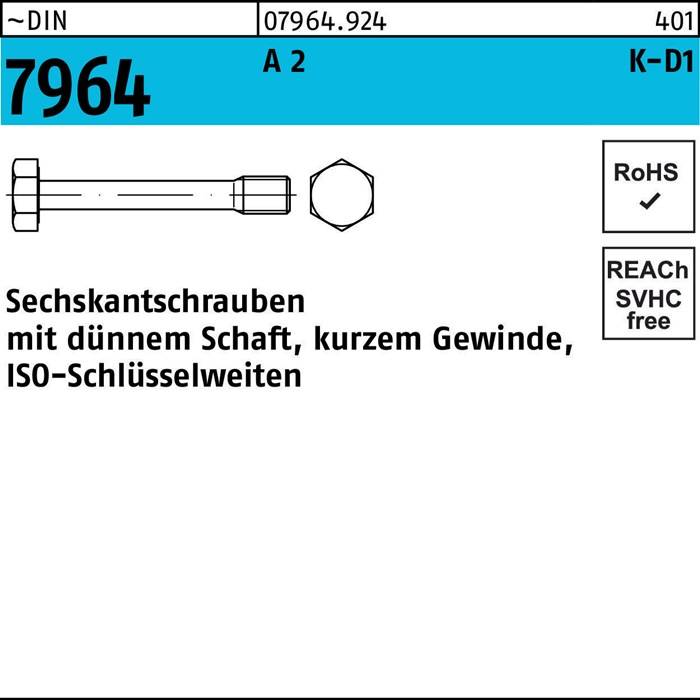 Eine Skizze eines Sechskantbolzens mit der Bezeichnung '7964' mit Spezifikationen einschließlich A2, 0764.924, K-D1. Textnotizen 'Sechskantschrauben mit dünnem Schaft, kurzem Gewinde, ISO-Schlüsselweiten' und RoHS-Konformität.