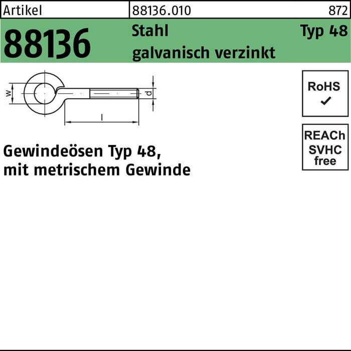Gewindeöse R 88136 Typ 48 M10x 40 D 14 Stahl galv.verz. 50 Stück