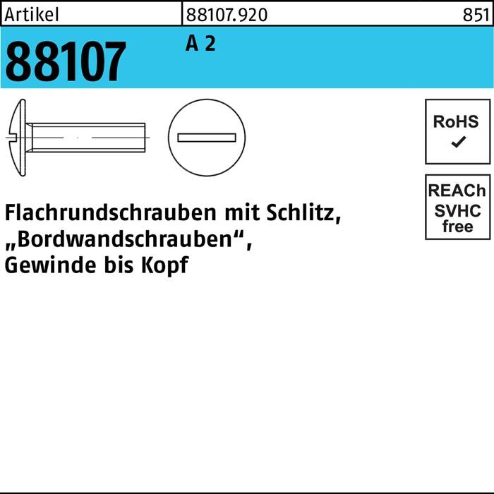 Flachrundschraube R 88107 Schlitz VG M8x 35 A 2 200 Stück