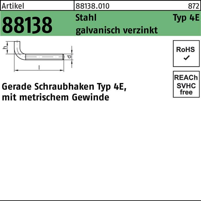 Produktinformation: Artikel-Nummer 88138, feuerverzinkter Stahl, RoHS-konform, REACH-frei, Gewindeschrauben, Typ 4E.
