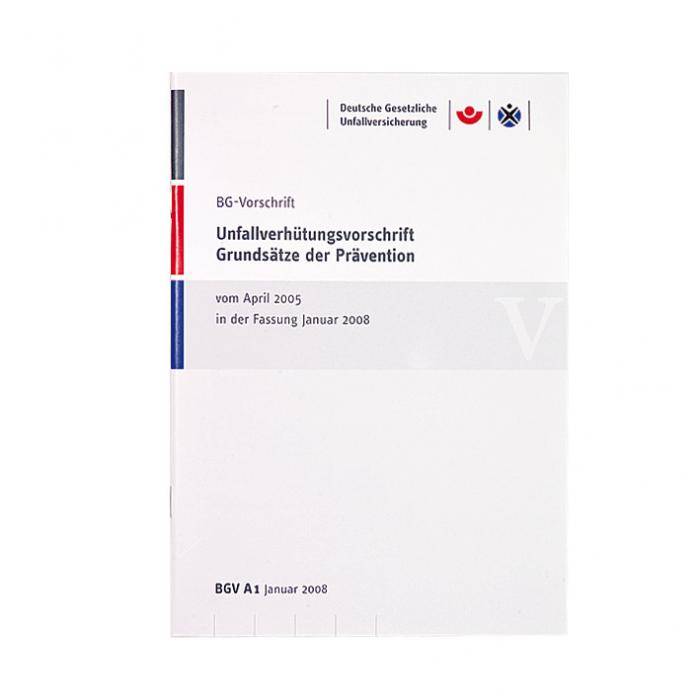 BGV-A 1 • GUV-A 1 Unfallverhütungsvorschrift
