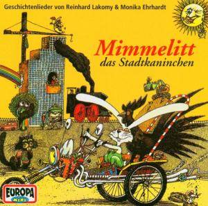 Mimmelitt, das Stadtkaninchen, 1 Audio-CD Geschichtenlieder