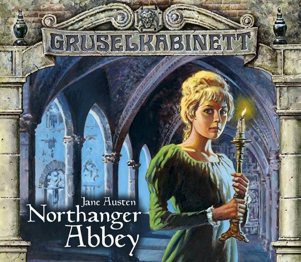 Gruselkabinett - Folge 40 und 41 Northanger Abbey. Hörspiel.