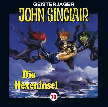 John Sinclair - Folge 70 Die Hexeninsel.