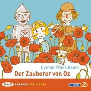 Der Zauberer von Oz, 2 Audio-CDs Hörspiel